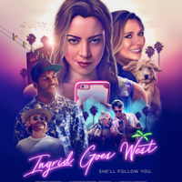 Why ‘Ingrid Goes West’, but no&nbsp;Further