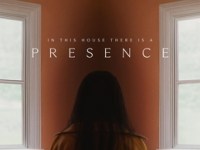 The Three Lessons You Can Learn from the Movie “Presence”